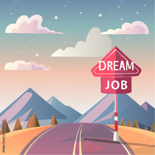 Road sign Dream Job