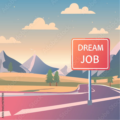 Road sign Dream Job