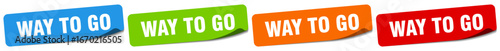 way to go sticker. way to go sticker set on white background