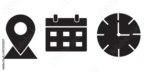 Time, date and address or location icons. Time, date and address vector collection. Calendar, clock and map pin symbol for event, meeting, wedding, schedule, invitation card design element on isolated