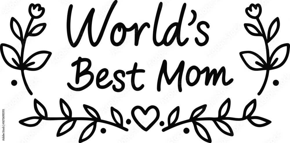 Obraz premium world best mom svg design