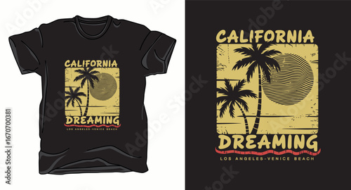 California dreaming graphic vector art t-shirt design print