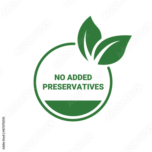 No added preservatives logo template illustration. Suitable for package product. No added preservatives sign, logo, badge, icon, sticker, label, emblem, stamp, symbol, black, line, flat vector.