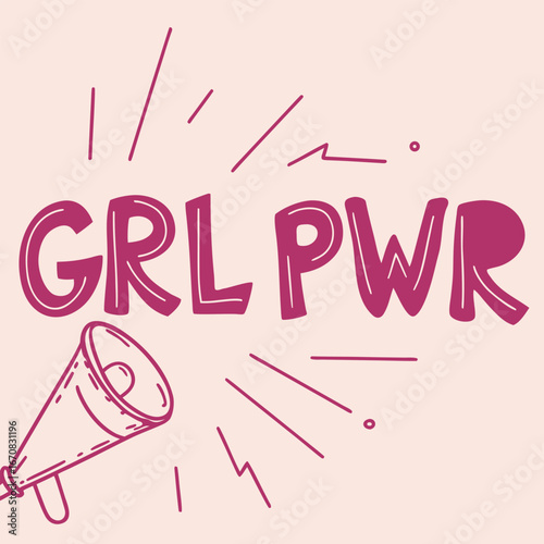 Feminist empowerment message with megaphone and grl pwr slogan on pink background