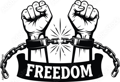 Breaking chains symbolizing freedom and liberation with a banner displaying the word freedom