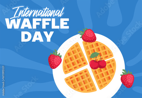Happy International Waffle Day with delicious waffles