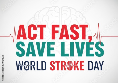 Healthcare Awareness Poster with Brain Illustration and Bold Text for World Stroke Day