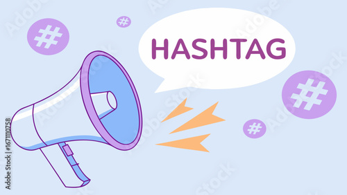 Megaphone announcing hashtag social media marketing concept illustration.