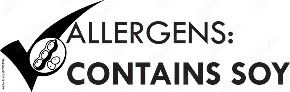 Fototapeta premium Allergens Contains Soy