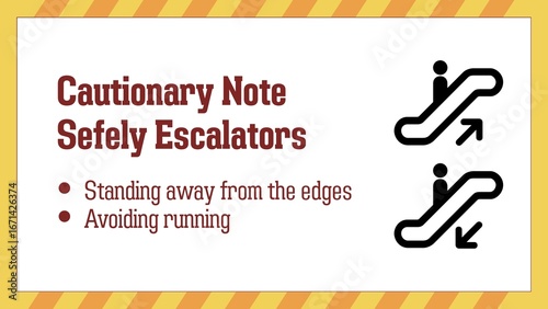 Safely escalators, mall sign