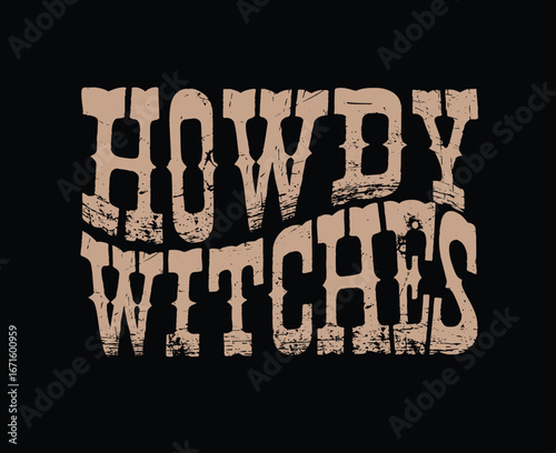 Halloween cowboy howdy witches rodea western country occassion seasonal october autumn Texas Southern Western Cowboy Horse Desert Outback Cute Cactus USA Trending Script Slogan Graphic Tee t-shirt log