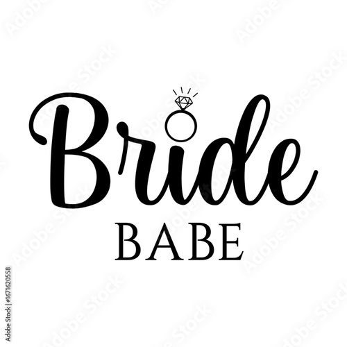 Bride Babe wedding ring svg cut file. Isolated vector illustration.