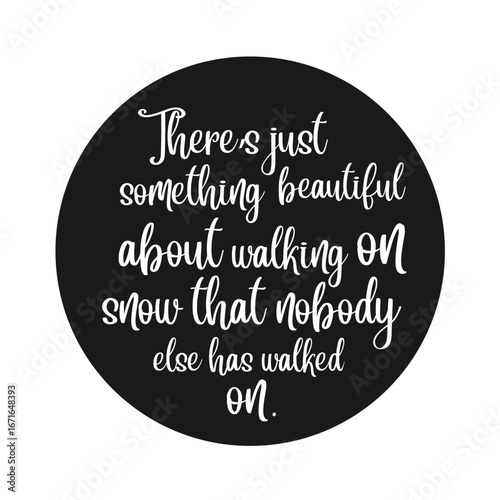Winter Snow Quote Graphic