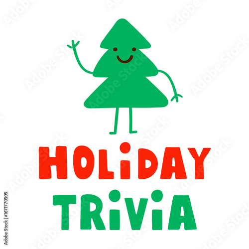 Cute Christmas tree waving. Holiday Trivia. Flat vector illustration on white background.