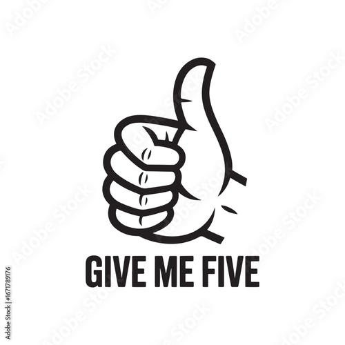 'Give Me Five' slogan with a thumbs-up hand gesture. Positive symbol of approval and success in a retro design vector illustration.