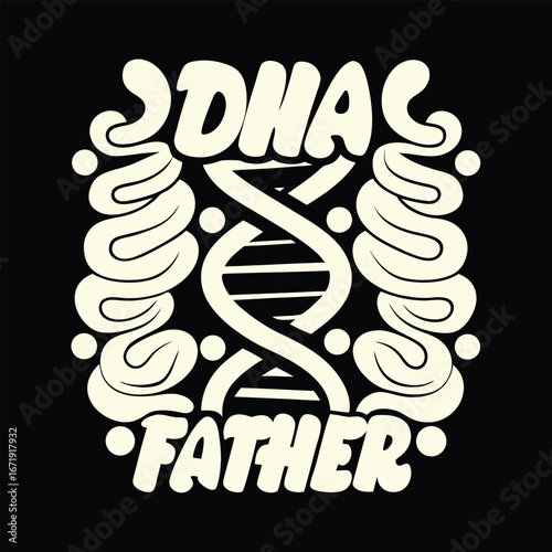 DNA Father Funny Biology Genetics Design for Science T-shirt