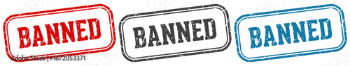 banned stamp. banned rectangular stamp set isolated on white background