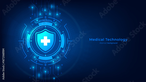 Concept of health innovation and medicine tech. Shield with health cross icon on futuristic glowing HUD and circuit background. Health insurance business and health care medical science. Vector EPS10.