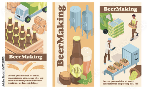 Beer making isometric vertical banners set. Poster layouts with bottles and wooden barrels with beverage, hop and wheat drinks, brewery craft machinery, manufacturing process. Vector illustration.