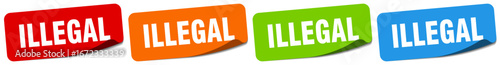 illegal sticker. illegal sticker set on white background