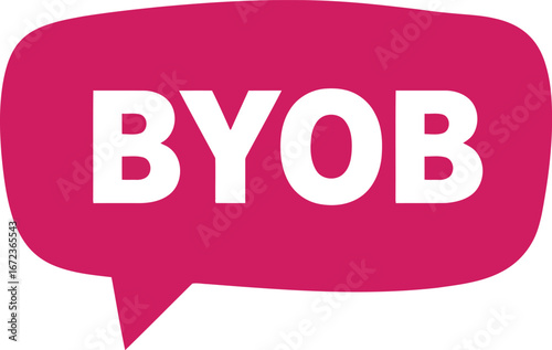 Byob speech bubble invitation for parties events gatherings casual fun bring your own bottle vector