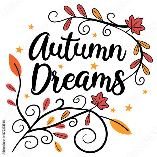 Elegant autumn dreams typography design