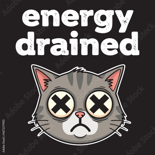 Energy Drained Cat - Funny Tired Kitten Illustration