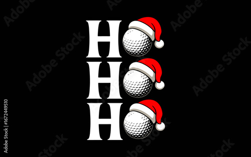 Golf Ball Christmas Santa Hat Ho Ho Ho svg t-shirt quotes design