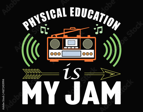 Women's Physical Education is My Jam PE Teacher Appreciation - printable editable vector art file.