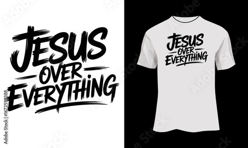 Jesus Over Everything – Graffiti Streetwear Christian T-Shirt Design