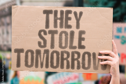 Fotografía "They stole tomorrow" generational injustice tied to climate crisis and unsustainable debt