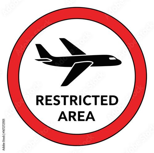 Airplane Restricted Area Sign.