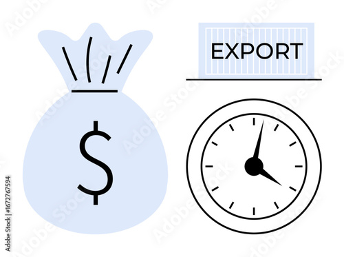 Money bag with dollar sign, clock showing time, export container. Ideal for trade, finance, business growth, logistics, global commerce shipping time management. Simple flat metaphor