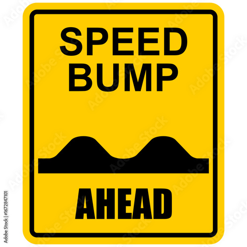 Speed Bump ahead, sign vector