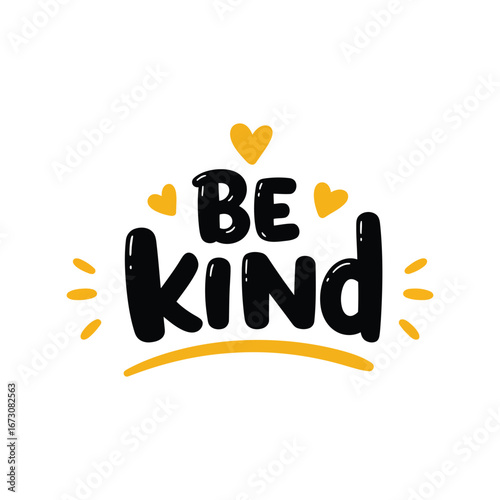 Be kind typography quote with heart embellishments motivational message vector