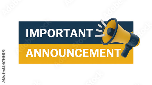 Stay informed with this important announcement via megaphone today
