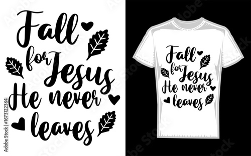 Dog Illustration with Religious Theme Fall for Jesus He Never Leaves