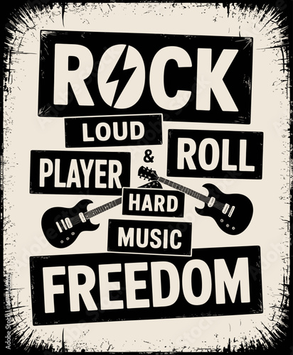 An inspiring graphic featuring bold typography surrounding guitars captures the essence of rock music, symbolizing personal freedom, youthful energy, and creative expression.
