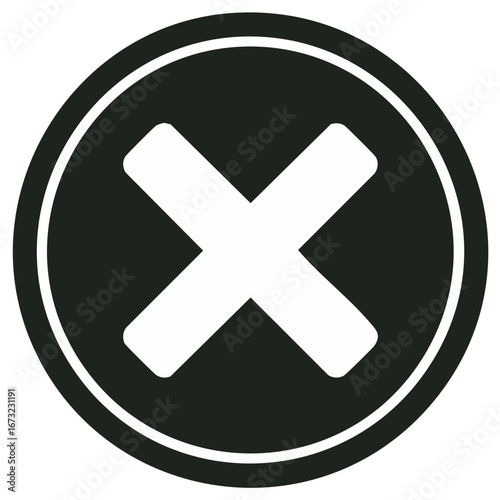 White Cross Mark in Black Circle Symbol of Rejection and Cancellation for Error Message and Negative Feedback