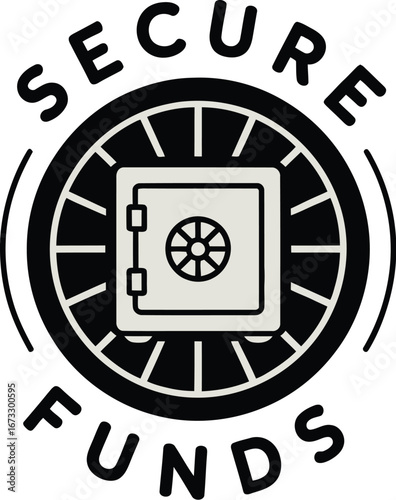 A graphic of a safe inside of a circle with lines radiating out and the words secure funds around it
