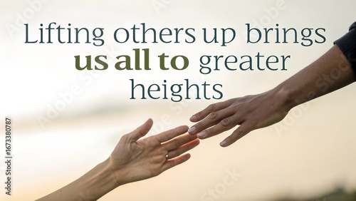 Lifting Others Up.
