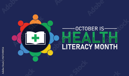 October is Health Literacy Month Awareness Graphic. Vector web banner, background, poster, postcard, template design.