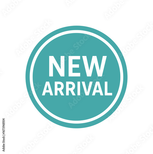 Round badge vector design text NEW ARRIVAL clean font round sticker shape isolated on white