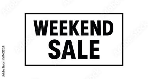 Minimal vector rectangular banner design text WEEKEND SALE bold font minimal rectangular banner dividing line isolated on white