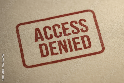 Access denied stamp on paper creates strong sense security control and restriction for protection