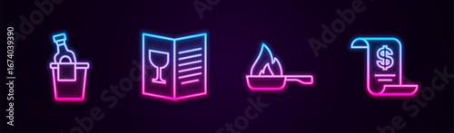 Set line Champagne in an ice bucket, Restaurant cafe menu, Frying pan and Paper or financial check. Glowing neon icon. Vector