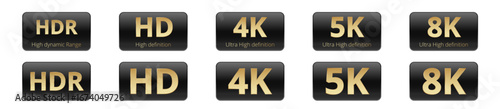 High definition labels: hdr, hd, 4k, 5k, 8k icons in black and gold.