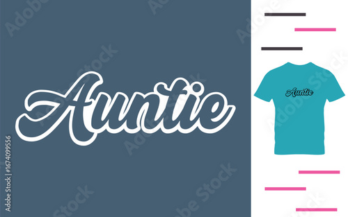 Best auntie t shirt design