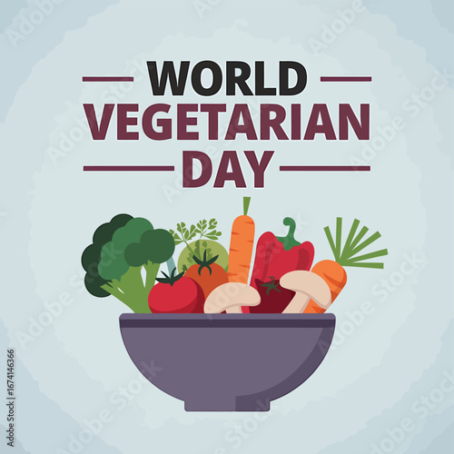 Vector art of world vegetarian day text with a bowl of fresh vegetables including broccoli, tomato, carrot, bell pepper, and mushrooms on a light blue background