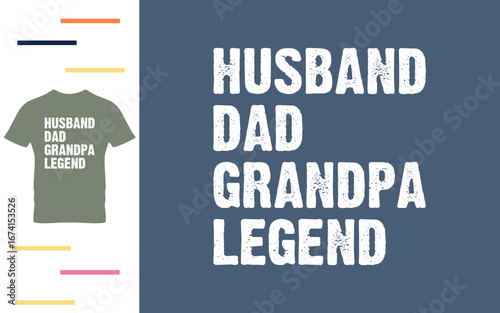 Husband dad grandpa legend